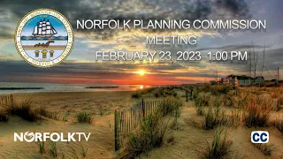 Norfolk Planning Commission - Regular Meeting: February 23, 2022