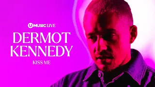 Dermot Kennedy - Kiss Me (Acoustic) | UMUSIC LIVE