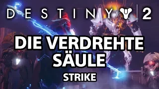 Destiny 2 Strike: The Inverted Spire | deutsch