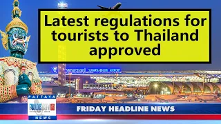 Latest Thailand News, from Fabulous 103 in Pattaya (22 October 2021)