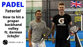 How to hit a backhand volley in padel ft. German Schafer | Easy tip to fix the timing and technique