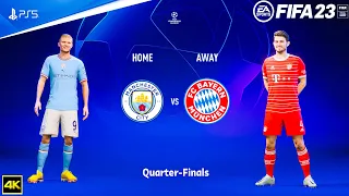 FIFA 23 - Manchester City Vs Bayern Munich - UEFA Champions League 22/23 | Quarter Final| PS5™ [4K ]