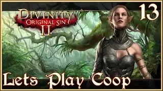 Lets Play DOS2 Coop! Ep13: Godwoken! #DivinityOriginalSin2