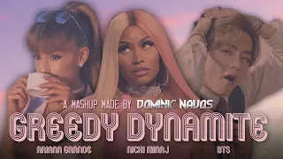 Greedy Dynamite - Ariana Grande x BTS x Nicki Minaj (Mashup)