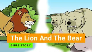 Bible story "The Lion And The Bear" | Primary Year B Quarter 1 Episode 7 | Gracelink