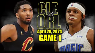 Cleveland Cavaliers vs Orlando Magic Full Game 1 Highlights - April 20, 2024 | 2023-24 NBA Playoffs