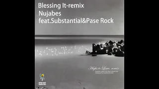 Nujabes Feat. Substantial & Pase Rock - Blessing It-remix(12")