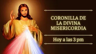 CORONILLA A LA DIVINA MISERICORDIA | HOY 3 PM