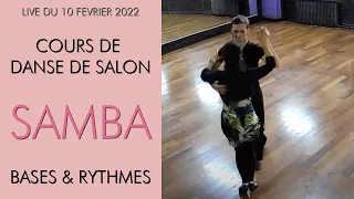 Cours de Samba - apprendre la danse de salon - bases, whisk, volta, stationnary & rythmes - LIVE