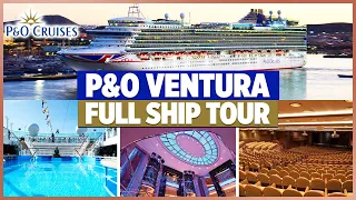 P&O Ventura FULL Cruise Ship Tour