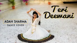 Adah Sharma Dance Cover | Teri Deewani | Adah Sharma