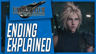 Final Fantasy VII Remake Ending EXPLAINED!