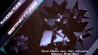 David DeeJay feat. Ami - Magnetic (Original Radio Edit)