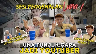 SESI PENGENALAN LUKMAN DAN UNA,UNA AJAR LUKMAN CARI YOUTUBE