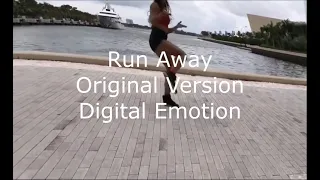 Run Away ( Original Version ) - Digital Emotion