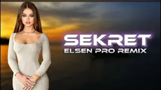 Elsan Pro - Sekret ( Official Remix 2023