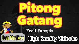 Pitong Gatang - Fred Panopio - [HQ] Karaoke/Videoke (Juan Musikero)