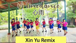 XIN YU REMIX 22 （心雨）- LINEDANCE