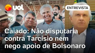 Tarcísio e eu temos relacionamento excelente; não disputaria contra ele, diz Caiado