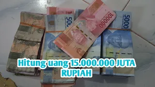 begini penampakan uang 15 juta rupiah |Ось так виглядає 15 мільйонів рупій | 35 मिलियन गिनें