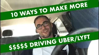 10 Ways to INCREASE EARNINGS on Uber/Lyft!!