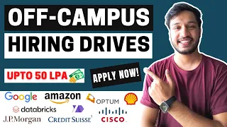 Google, Amazon, JPMC, Cisco OFF CAMPUS Hiring | 2025 2024 2023 2022 2021 2020 Batches | Kushal Vijay