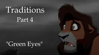 Tradition // Season 2 // Part 4 "Green Eyes"