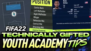 FIFA 22 YOUTH ACADEMY TIPS: TECHNICALLY GIFTED