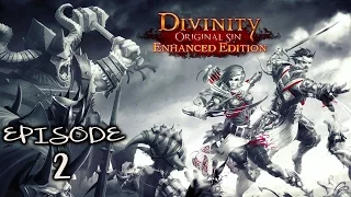Divinity Original Sin Enhanced Edition - Episode 2: I'm My Own Downfall