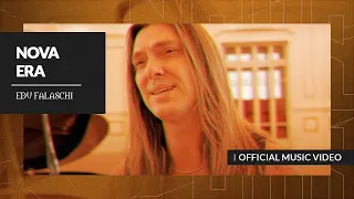 EDU FALASCHI | Nova Era | Official Music Video
