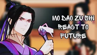 💫||Mo Dao Zu Shi react to future||💫||Jiang Cheng||part 1||•RUS•ENG•