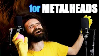 ASMR for METALHEADS