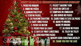 Best Tagalog Christmas Songs Medley  - Popular Pinoy Christmas Songs   Paskong Pinoy 2023