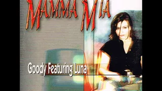 GOODY feat. LUNA - Mamma mia (jumpin' club mix)