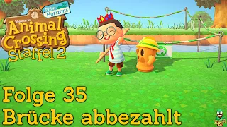 ANIMAL CROSSING 🏝 |S02F35| Brücke ist abbezahlt | New Horizons [LET'S PLAY GAMEPLAY DEUTSCH GERMAN]