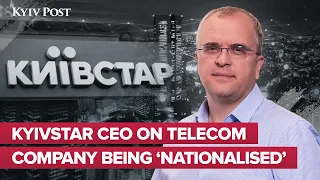 ‘I Got the News Via Telegram’ – Kyivstar CEO On Telecom Company Being ‘Nationalised’ (Ukr Subs)