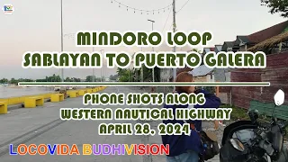 Phone Shots from Sablayan Occidental Mindoro to Puerto Galera Oriental Mindoro (April 28, 2024)