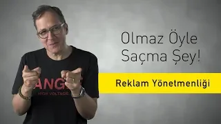 Reklam Yönetmenliği - Olmaz Öyle Saçma Şey (S2/Bölüm#35)