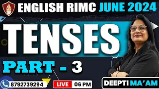 Tenses | English RIMC June 2024 | RIMC Online Coaching Classes | RIMC English