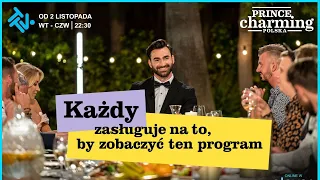 Oglądaj "Prince Charming" - nowy program w TTV! Każdy zasługuje na miłość!