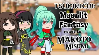 TSUKIMICHI: Moonlit Fantasy react to MAKOTO MISUMI ||CHARACTERS||GACHA REACT||MADE BY:GACHA TV||