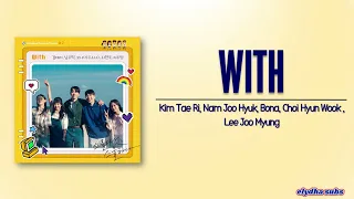 Kim Tae Ri, Nam Joo Hyuk, Bona, Choi Hyun Wook, Lee Joo Myung – With [Rom|Eng Lyric]