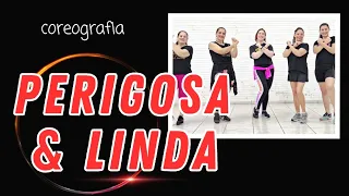 Perigosa e Linda - Corpo e Alma  | ZUMBA | Coreografia Dance Grazi Jacoby