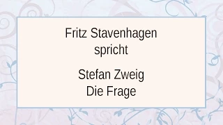 Stefan Zweig „Die Frage“