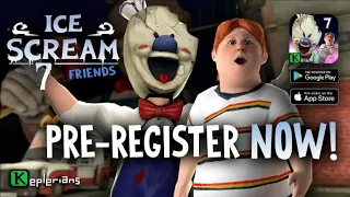 Ice Scream 7 Friends:Lis Pre-Registration Now!