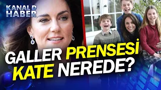 Kayıp Prenses! Kate Middleton Yaşıyor mu, Nerede? #Haber