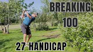 Breaking 100 as a 27 Handicap - Full 18 Holes
