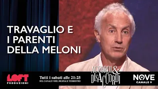 Travaglio e i parenti della Meloni