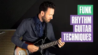 Funk Rhythm Guitar Techniques | Guitar Tricks