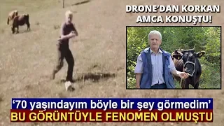 Drone'dan Korkan ve Tepkileriyle Fenomen Olan Hasan Amca Konuştu